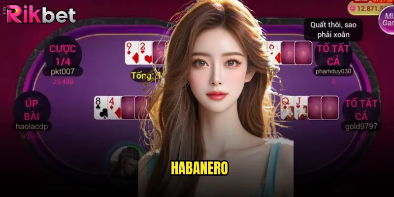 Habanero rikbet Trải Nghiệm Giải Trí Và Kiếm Thưởng Đỉnh Cao 5 Habanero
